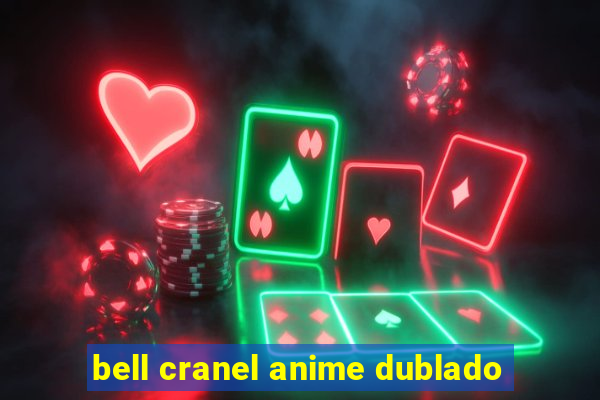 bell cranel anime dublado